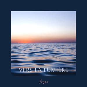 Vers la lumière