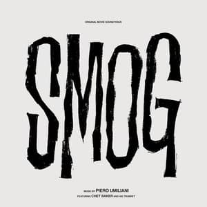 Smog (Original Motion Picture Soundtrack)