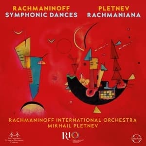 Symphonic Dances &  Rachmaniana (Mikhail Pletnev)