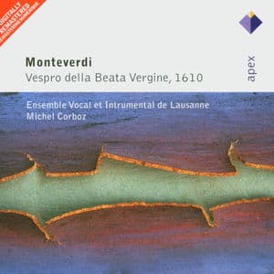 Monteverdi : Vespro della beata vergine (, 1610 - Apex)