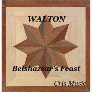 Walton: Belshazzar's Feast