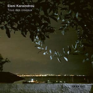 Karaindrou: Tous des oiseaux