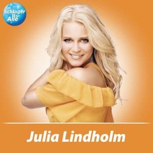 Schlager fur Alle prasentiert: Julia Lindholm