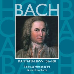 Bach: Kantaten, BWV 106 - 108