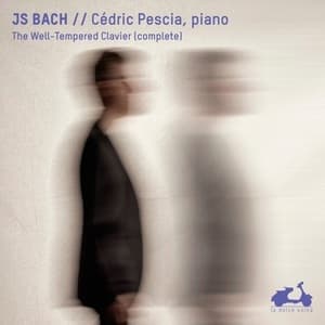Das Wohltemperierte Klavier, Buch I (Cedric Pescia)