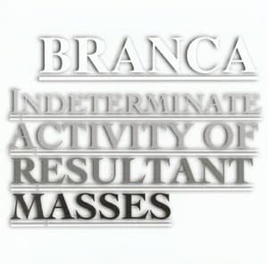 Indeterminate Activity Of Resultant Masses