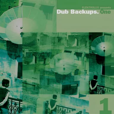 Dub Backups.Two (CD1) [Elektrolux]