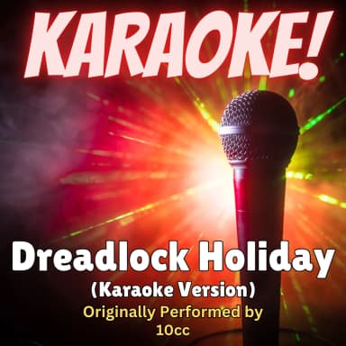 Dreadlock Holiday (The Collection)