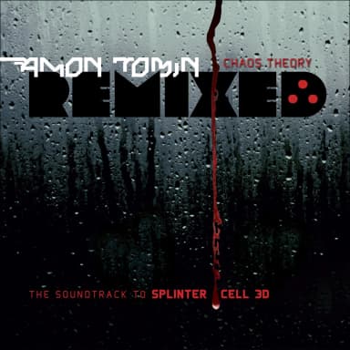 Chaos Theory (the Soundtrack To Tom Clancy's Splinter Cell)