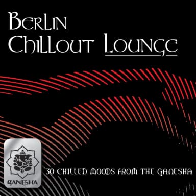 Berlin Lounge (CD2 - Berlin At Night)