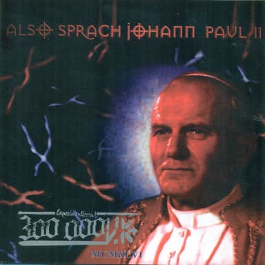 Also Sprach Johann Paul II