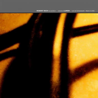 Live Archive Vol 6 - Lumin (Live at Camerawork, March 6 2008)